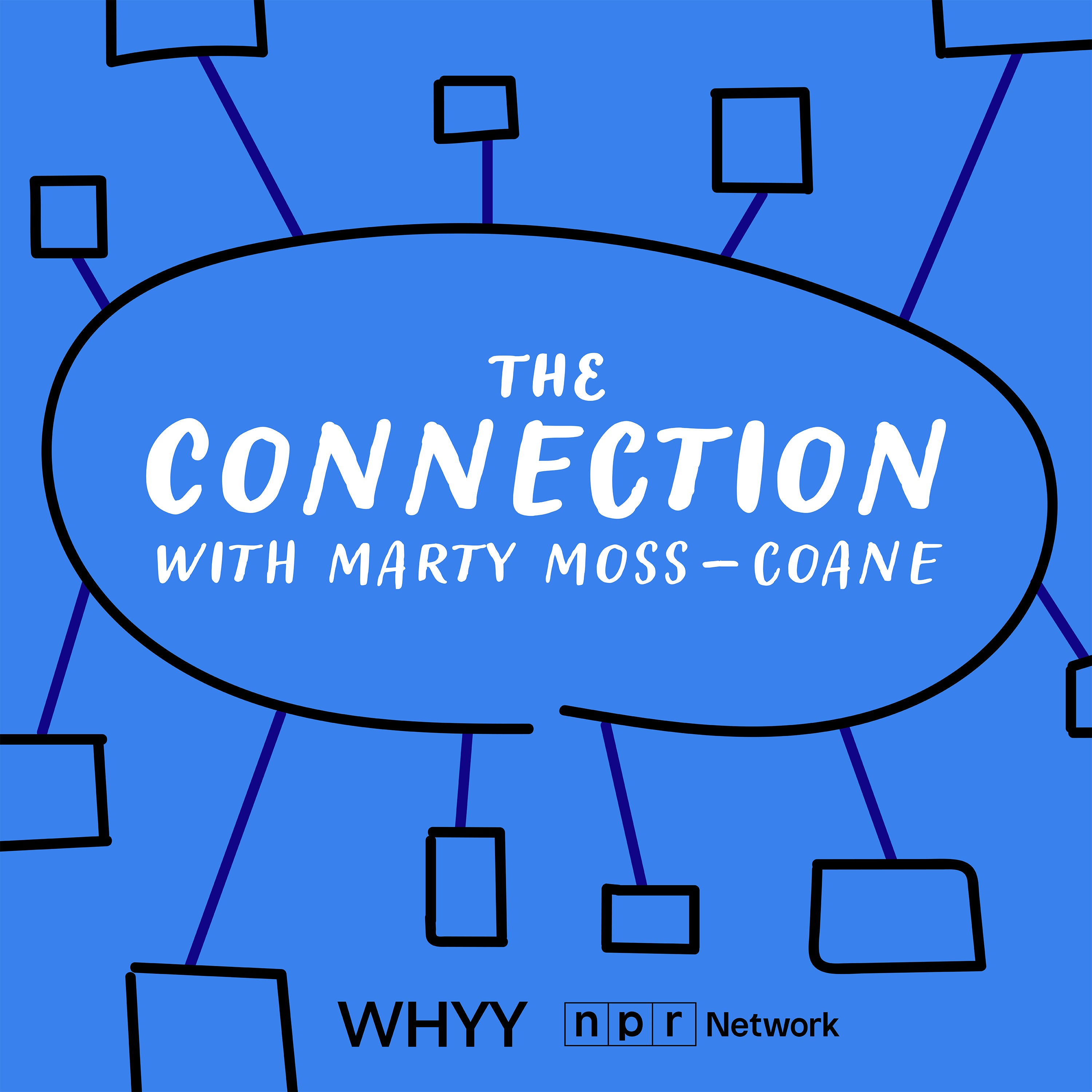 The Connection with Marty Moss-Coane